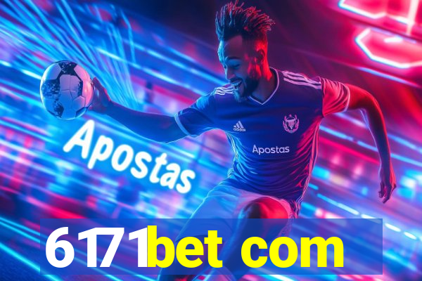 6171bet com